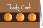 Thanks Coach with Trio of Basketballs on Brown card