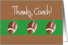 Thanks Coach with Trio of Footballs on Green and Brown card