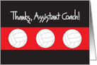 Thanks Assistant Volleyball Coach with Trio of Volleyballs card