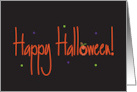 Hand Lettered Happy Halloween with Smiling Jack O’ Lantern card