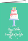 Birthday for Special Step Sister with Stacked Cake on Cake Platter card