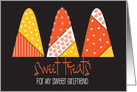 Halloween for Sweet Girlfriend, Sweet Treats Decorated Candy Corn card