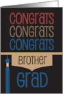 Graduation Congratulations for Brother Congrats Grad with Grad Hat card