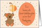 First Thanksgiving for Great Granddaughter, Bear & Balloon card