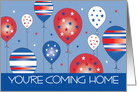 Military You’re Coming Home, Red, White and Blue Star Balloons card