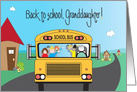 Back to School for Granddaughter, School Bus with Children card
