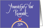 30th Anniversary Vow Renewal Congratulations with Ring and Heart card