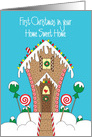 First Christmas in Home from Realtor, Gingerbread Candy House card