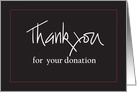 Thank you for your Donation, Hand Lettering with Red Dot card