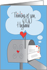 Thinking of You, for Husband, Mailbox with Envelopes card