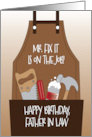 Birthday for Do it Yourself Father in Law Mr. Fix It Tool Apron card
