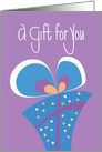 Gift for You with Abstract Gift, Card to Enclose Gift Card or Money card
