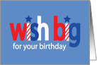 Labor Day Birthday, Wish Big with Stars and Stripes card