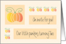 Invitation to Fall 2 Year Old Party for Our Punkin’s Turning Two card