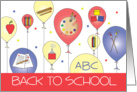 Back to School, Balloons with Crayons, Pencils & Paintbrushes card