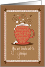 Grandparents Day for Grandpa, You are Loved a Latte, Brown Cup card
