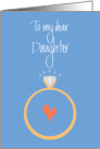 Daughter Engagement Congratulations, Diamond Ring & Heart card