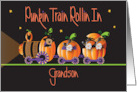 Hand Lettered Halloween Grandson Punkin Train Rollin In Pumpkin Train card
