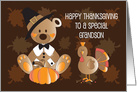 Thanksgiving for Grandson, Pilgrim Bear, Turkey and Pumpkin card