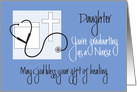 Graduation for Daughter, Nursing School with Cross & Stethoscope card