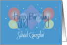 Birthday for School Counselor, Colorful Balloons and Confetti card