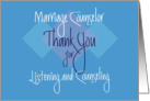 Thank you Marriage Counselor, Listening & Counseling card
