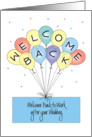 Welcome Back to Work after Wedding, Colorful Balloons card