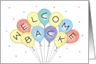 Welcome Back, Cluster of Colorful Balloons card