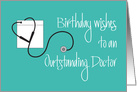 Birthday for Doctor, Black Stethoscope and White Pocket card