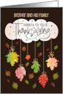 Hand Lettered Thanksgiving Brother and Family Brilliant Fall Leaves card