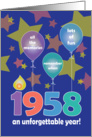 Birthday for 1958, An Unforgettable Year with Balloons & Stars card