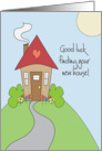 Good Luck Finding New House, Cottage on Hill with Heart card