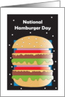 National Hamburger Day, with Stacked and Loaded Burger card