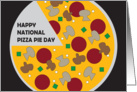 National Pizza Pie Day, Large Yummy Pizza Pie card