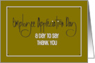 Hand Lettered Employee Appreciation Day, A Day to Say Thank You card