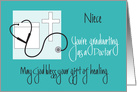 Medical School Graduation for Niece, Gift of Healing & Stethoscope card