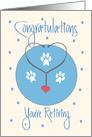 Retirement for Veterinarian, Stethoscope with Paw Prints card
