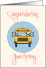 Retirement for School Bus Driver, Bus with Children & Driver card