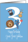 3rd Birthday for Great Great Grandson, Three & Zoo Animals card