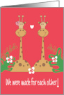 Valentine’s Day with Love Two Giraffes Made for Each Other with Heart card