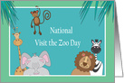 National Visit the Zoo Day, Zoo Animals Inviting Everyone In card