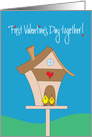 First Valentine’s Day Together, Two Birds & Bird House with Heart card