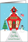 Christmas for Principal, Schoolhouse Decorated for Holiday card