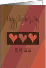 Hand Lettered Mother’s Day for Mr. Mom Diagonal Brown Trio of Hearts card