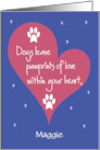 Dog Sympathy Dogs Leave Pawprints of Love in Your Heart Custom Name card