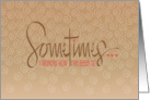 Hand Lettered Loving Sometimes I Wonder How I’ve Been So Blessed card