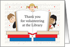 Thank you to School Library Volunteer, Children & Open Book card