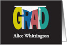 Graduation Congratulations Grad Overlapping Letters with Custom Name card