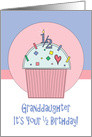 Half Birthday Granddaughter, Cupcake with 1/2 candle & sprinkles card