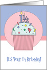 A Year and a Half Birthday, Cupcake with Number Candles of 1 1/2 card